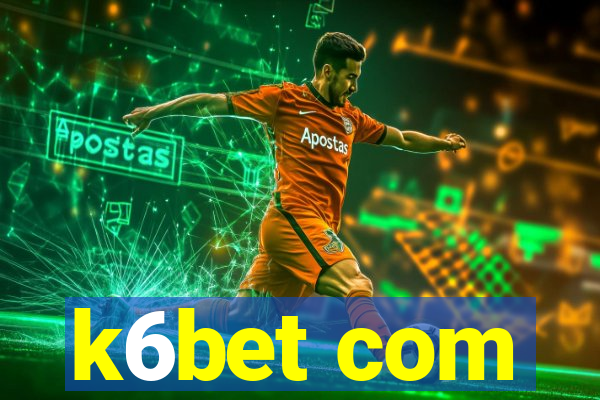 k6bet com